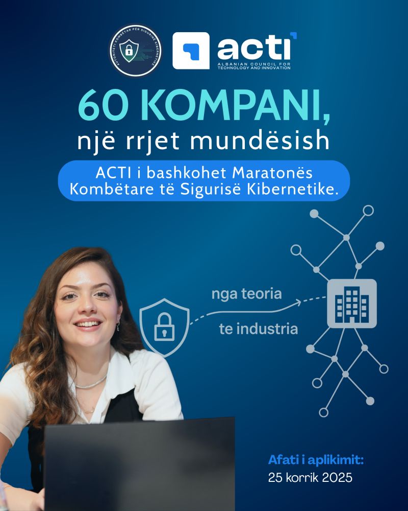ACTI i bashkohet Maratonës së Sigurisë Kibernetike 2025 | Mundësi të reja për studentët